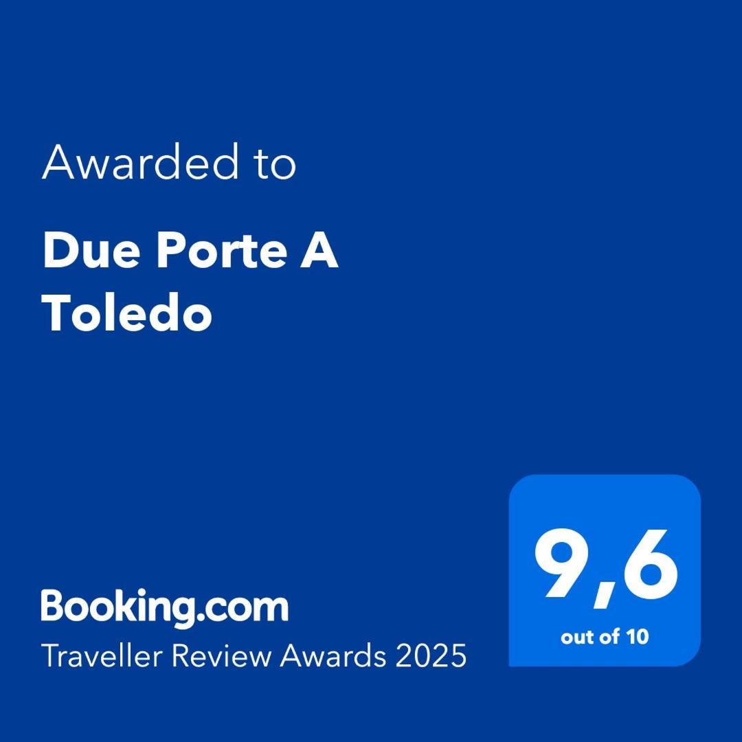 Due Porte A Toledo Наполи Екстериор снимка